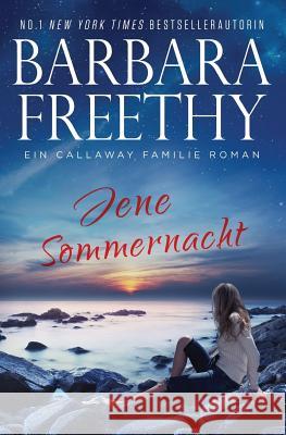 Jene Sommernacht Barbara Freethy 9781943781218 Barbara Freethy