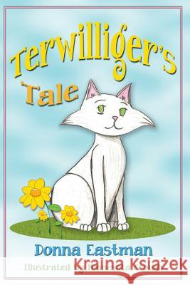 Terwilliger's Tale Donna Eastman 9781943789269