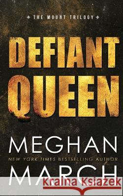 Defiant Queen Meghan March 9781943796052 Red Dress Press