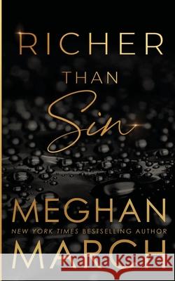 Richer Than Sin Meghan March 9781943796199 Red Dress Press