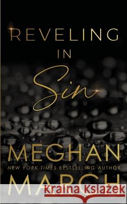 Reveling in Sin Meghan March 9781943796212 Red Dress Press