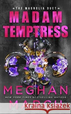 Madam Temptress Meghan March 9781943796397 Meghan March