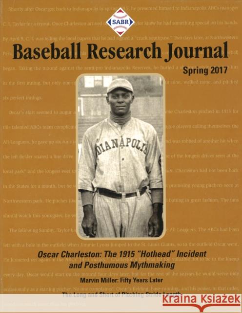 Baseball Research Journal (Brj), Volume 46 #1 Society for American Baseball Research ( 9781943816392