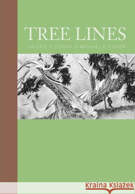Tree Lines Valerie Mendenhall Cohen Michael P. Cohen 9781943859085 University of Nevada Press