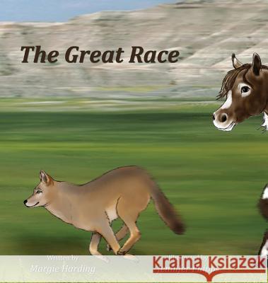 The Great Race Margie Harding Jennifer Phipps 9781943871469 Painted Gate Publishing