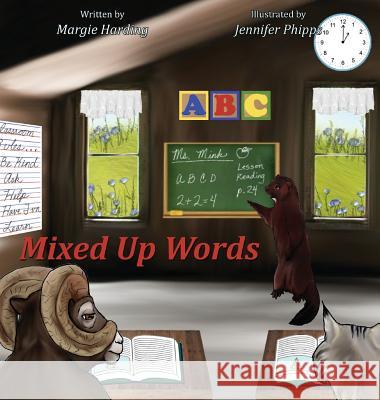 Mixed Up Words: Special Edition Margie Harding Jennifer Phipps 9781943871568 Painted Gate Publishing