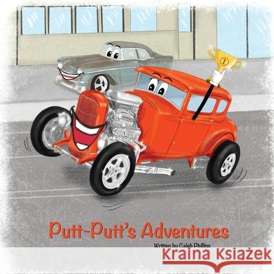 Putt-Putts Adventures Caleb Phillips 9781943871971