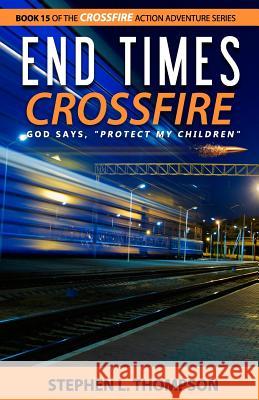 End Times Crossfire: God Says, 