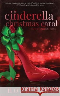 A Cinderella Christmas Carol Hope Tarr 9781943892150 Entangled Publishing, LLC.