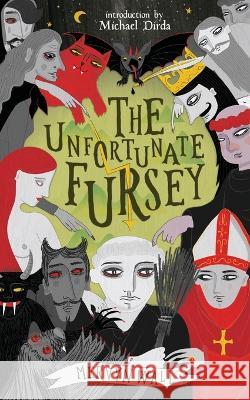 The Unfortunate Fursey (Valancourt 20th Century Classics) Mervyn Wall Michael Dirda 9781943910908 Valancourt Books