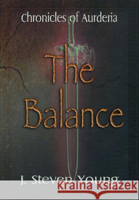 The Balance J. Steven Young 9781943924202 Tasicas-Young Fantasy Press