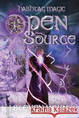 Open Source J. Steven Young 9781943924486 Tasicas-Young Press