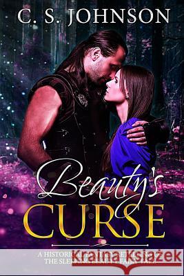 Beauty's Curse C S Johnson 9781943934256 C. S. Johnson