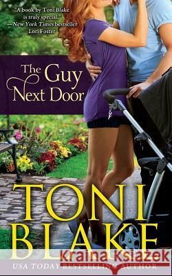 The Guy Next Door Toni Blake 9781943966073 Toni Blake