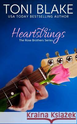 Heartstrings Toni Blake 9781943966301