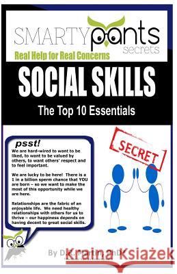 Social Skills: The Top Essentials D. R. Martin 9781943971183 Smartypants Press