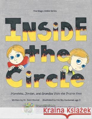 Inside the Circle: The Magic Globe Series Kent Hovind Sky Kuntzman 9781944010157 Creation Science Evangelism, Inc.