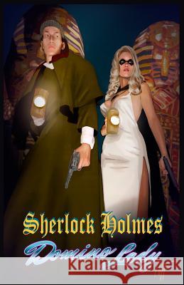 Sherlock Holmes & Domino Lady Nancy Holder Bobby Nash Reno Maniquis 9781944017033