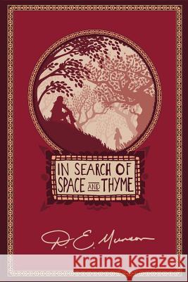 In Search of Space and Thyme D E Munson 9781944037437 Epigraph Publishing