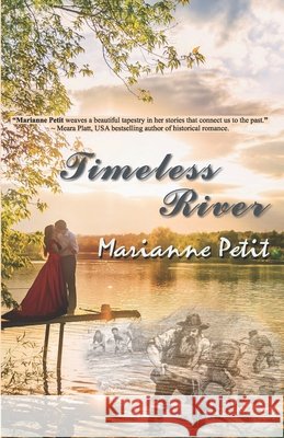 Timeless River Marianne Petit 9781944045661