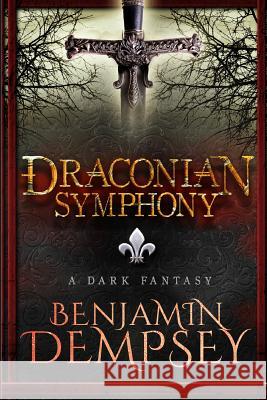 Draconian Symphony Benjamin Dempsey 9781944056063