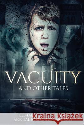 Vacuity and Other Tales Feind Gottes Elizabeth Alsobrooks Janet Post 9781944056827