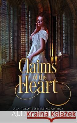 Claims of the Heart Alina K. Field 9781944063382