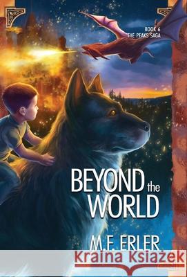 Beyond the World M. F. Erler 9781944072209