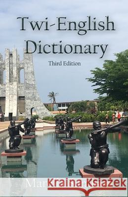 Twi-English Dictionary Marella Sands 9781944089337 Word Posse