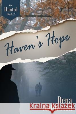 Haven's Hope Dena Netherton 9781944120436