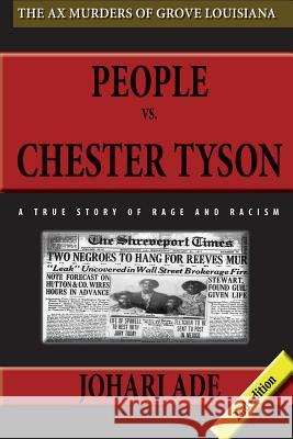 People Vs Chester Tyson Johari Ade 9781944139070 Sakhu Shule Publications