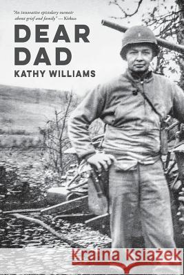 Dear Dad Kathy Williams 9781944193201