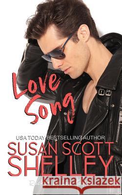 Love Song Susan Scott Shelley 9781944220105