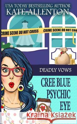 Deadly Vows Kate Allenton 9781944237462