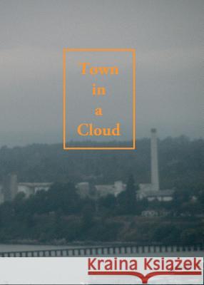 Town in a Cloud Allen Frost Fred Sodt Fred Sodt 9781944242398