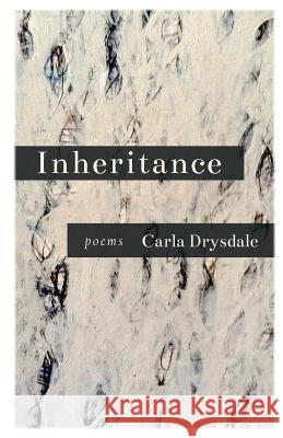 Inheritance Carla Drysdale 9781944251321