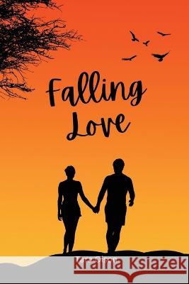 Falling Love Tara Olson 9781944253585 Tara Olson