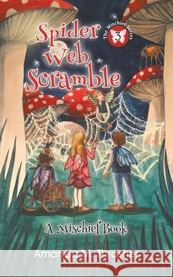 Spider Web Scramble Amanda M. Thrasher 9781944277147