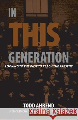In This Generation Todd Ahrend 9781944298203 Book Villages