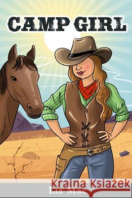 Camp Girl Liz Mac 9781944346119 Iglobal Educational Services