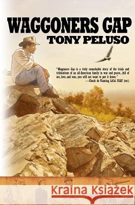 Waggoners Gap Tony Peluso 9781944353070 Warriors Publishing Group