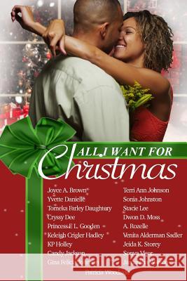 All I Want For Christmas Lee, Stacie 9781944359379 Brown Girls Books, LLC