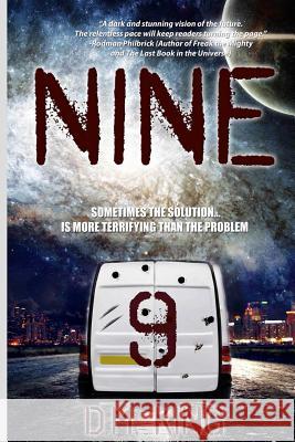 Nine D. M. King 9781944361112 Snow Leopard Publishing, LLC