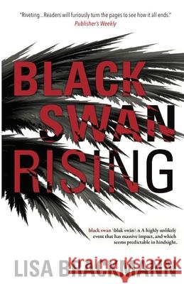 Black Swan Rising Lisa Brackmann 9781944377359