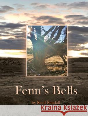 Fenn's Bells Reed Randall 9781944383190