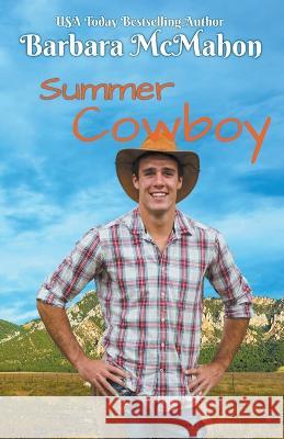 Summer Cowboy Barbara McMahon 9781944392888