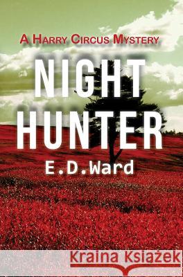 Night Hunter E D Ward 9781944393519 Piscataqua Press