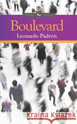 Boulevard Padr 9781944407537 Sudaquia Editores