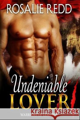 Undeniable Lover Rosalie Redd 9781944419189