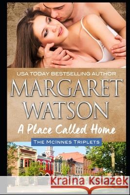 A Place Called Home Margaret Watson 9781944422615